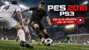 Pro Evolution Soccer 2018 Tweedehands PlayStation 3 Game trailer foto
